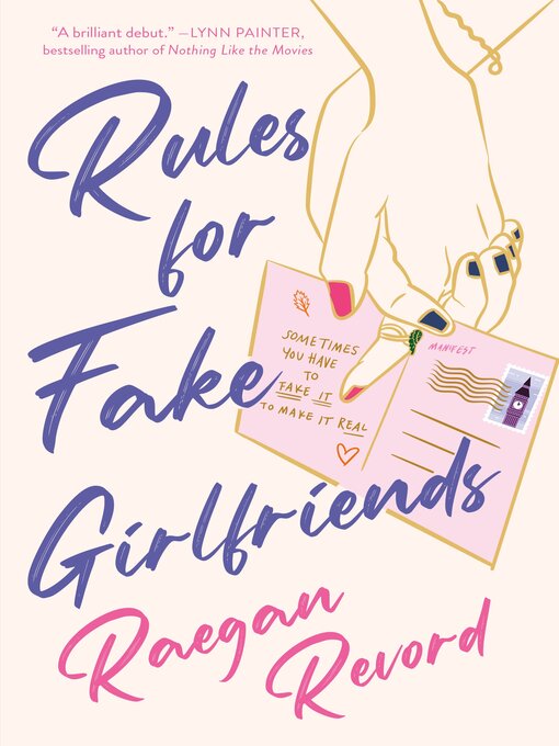 Title details for Rules for Fake Girlfriends by Raegan Revord - Available